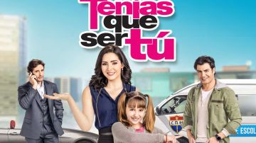 La telenovela "Tenías que ser tú" protagonizada por Ariadne Díaz