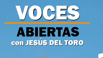 El nuevo videopodcast 'Voces abiertas con Jesús Del Toro' 004. (La Raza)