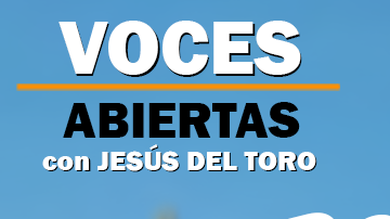 El nuevo videopodcast 'Voces abiertas con Jesús Del Toro' 005. (La Raza)