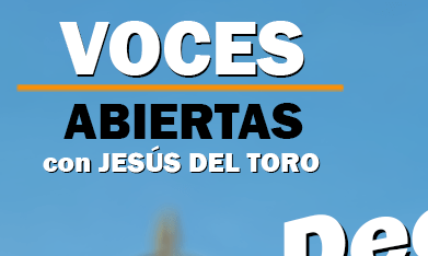 El nuevo videopodcast 'Voces abiertas con Jesús Del Toro' 005. (La Raza)