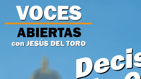 El nuevo videopodcast 'Voces abiertas con Jesús Del Toro' 005. (La Raza)