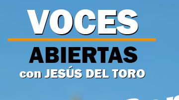 El nuevo videopodcast 'Voces abiertas con Jesús Del Toro' 007. (La Raza)