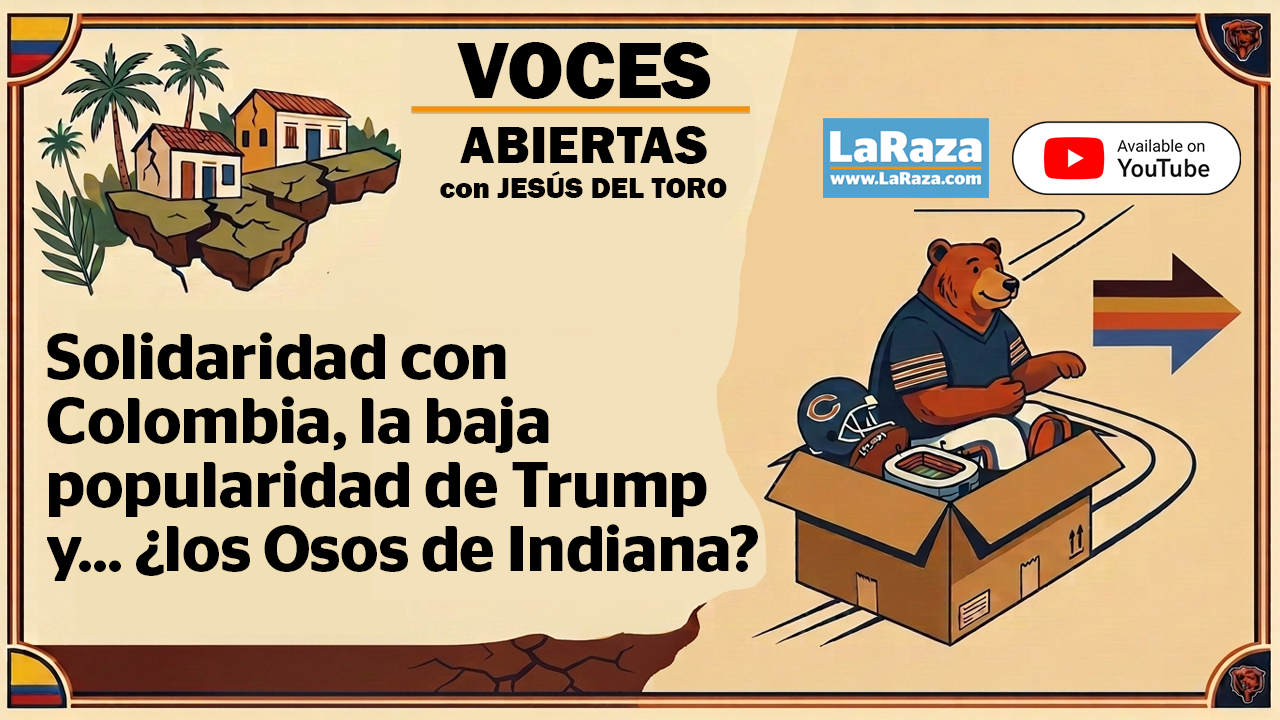 Solidaridad con Colombia, la impopularidad de Trump y ¿los Osos de Indiana?