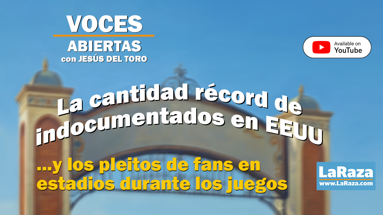 La cantidad récord de indocumentados en EEUU, apoyos a negocios latinos y las broncas en estadios