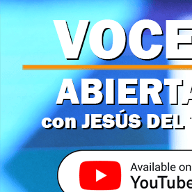 El nuevo videopodcast 'Voces abiertas con Jesús Del Toro' 015. (La Raza)